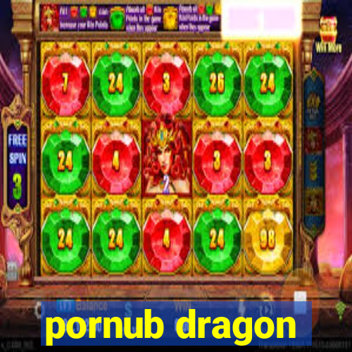 pornub dragon